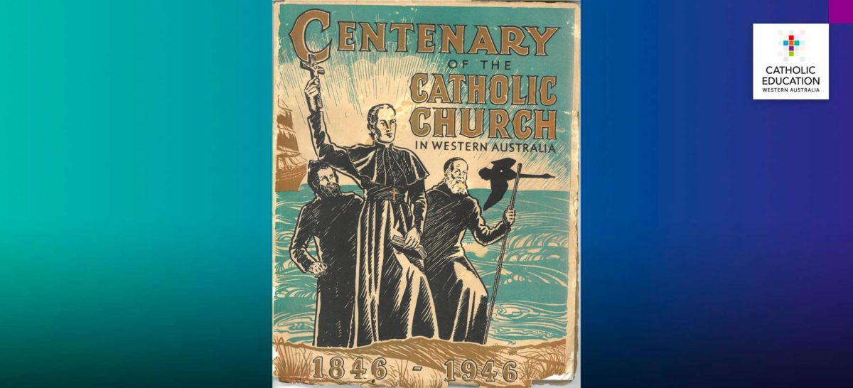 1846-1946 Centenary of the Catholic Church in Western Australia